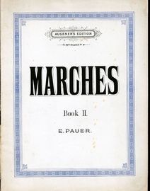 Religious and Funeral Marches - Marches a collection of Marches of different character for the Pianoforte - Book 2 - Augener's Edition No. 8293