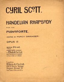 Handelian Rhapsody - For the Pianoforte - Op. 17