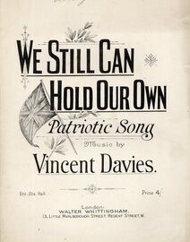 We Still Can Hold Our Own - Patriotic Song