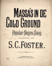 Massas in De Cold Ground - Popular Negro Song
