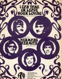 I Can Take or Leave Your Loving - performed by Herman's Hermits