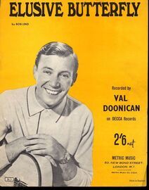 Elusive Butterfly - As performed by Val Doonican