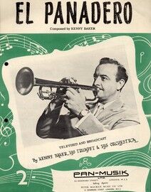 El Panadero - Song televised and broadcast by Kenny Baker, his Trumpet & his Orchestra