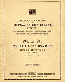 1940 and 1941 Pianoforte Examinations Grade 1 Lists A, B, & C (Primary) - The Associated Board of the Royal Schools of Music
