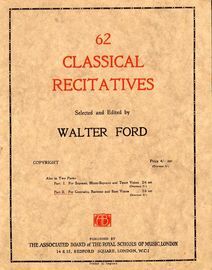 62 Classical Recitatives - Part II, No.'s  34 -62 - For Contralto, Barione and Bass Voices