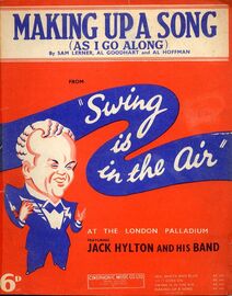 Making Up a Song (As I go along)  from Swing is in the Air