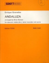 Andaluza - For Descant, Treble (div.) Tenor Recorder and Piano
