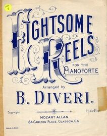 Eightsome Reels - For the Pianoforte