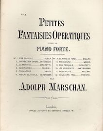 La Favorita - No. 3 of "Petites Fantaisies Operatiques" - Pour Le Piano Forte