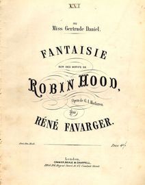 Fantaisie - Sur des Motifs de Robin Hood  - Dedicated to Miss Gertrude Daniel