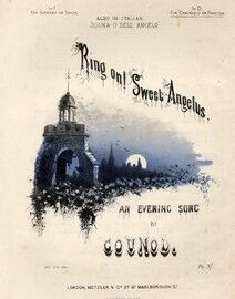 Ring on! Sweet Angelus - An evening song - In the key of D major for Contralto or Baritone