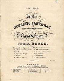 L'Elisire d'Amore - No. 6 from Twelve Operatic Fantasias (Petites Fantaisies Instructives) for the Pianoforte - First Series - Op. 36