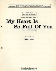 My Heart is so full of you - Song from Frank Loesser's Musical "The Most Happy Fella" - Proof Copy