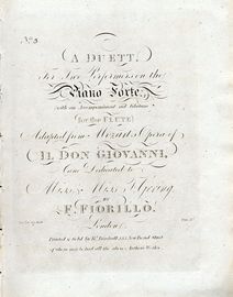 A Duett - For Two Performers on the Pianoforte with an accompaniment ad libitum for the Flute - Adapted from Mozarts Opera of "Il Don Giovanni" - No.