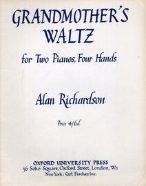 Grandmother's Waltz - For Two Pianos, Four Hands