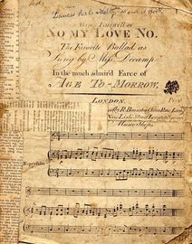 A Wife's Farewell or No My Love No - The Favourite Ballad as Sung by Mifs Decamp in the much admir'd Farce of "Age To-Morrow"