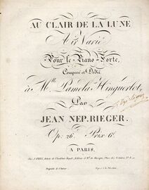Au Clair de la Lune - Air Varie - Pour le Piano Forte - Compose et Dedie a Mlle. Pamela Hingmerlot - Op. 26