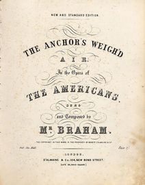The Anchor's Weigh'd - Air in the Opera of "The Americans" sung by Mr Braham