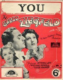 You -  Song from "The Great Ziegfeld" Myrna Loy, William Powell, Luise Rainer