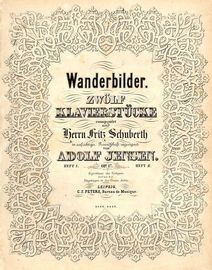 Wanderbilder - Op. 17 - Heft 1 - No.'s 1-6 - For Piano Solo