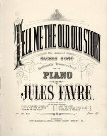 Tell me the Old Story - Sacred Song Transcribed for Piano