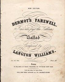 Dermot's Farewell (I Can Ne'er Forget Thee Kathleen) - Ballad