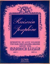 Kaiserin Josephine - Operette in Acht Bildern von Paul Knepler and Geza Herczeg - Heft II