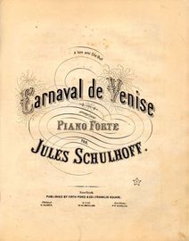 Carnaval de Venise - Op. 22 - For Piano Solo