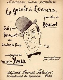 La Gueule a L'envers - For Piano and Voice - Cree par Boucot au Casino de Paris - French Edition