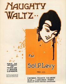 Naughty Waltz - Valse Hesitation - French Edition