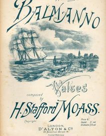 Balmanno - Valse - For Piano Solo - Dedicated to Miss A. H. Balmanno