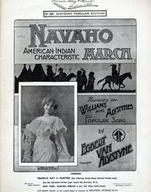 Navaho, featured by Miss Ellaline Terriss - Francis, Day and Hunter sixpenny popular edition No. 115