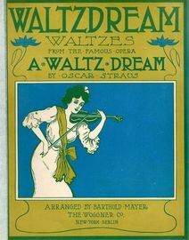 Waltzdream - Waltzes from the famous Opera "A Waltz Dream" - For Piano Solo