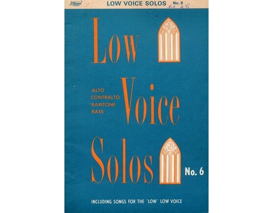  | Low Voice Solos - 30 Sacred Songs for Alto, Contralto, Baritone and Bass - Book No. 6