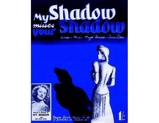 10003 | My Shadow misses your shadow - Song - Featuring Ivy Benson