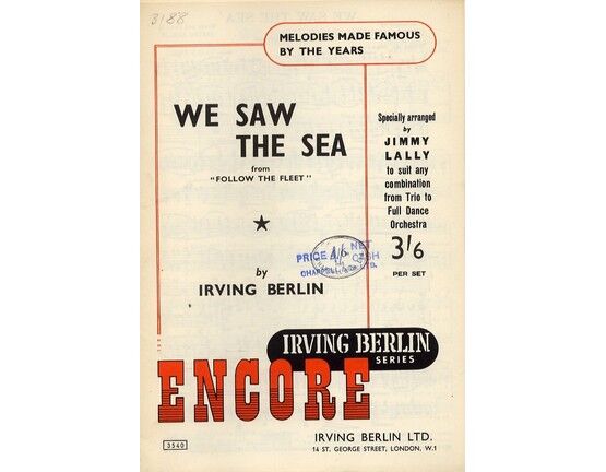 10085 | We Saw the Sea - From "Follow the Fleet" - Encore Famous Irving Berlin Series - Specially Arranged by Jimmy Lally to Suit any Combination From Trio to