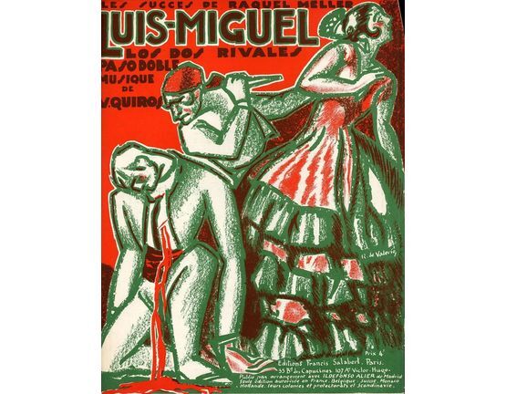 10129 | Luis-Miguel (Los dos Rivales) - Paso Doble sur les motifs de la celebre chanson - For Piano Solo - Les Succes de Raquel Meller - French Edition