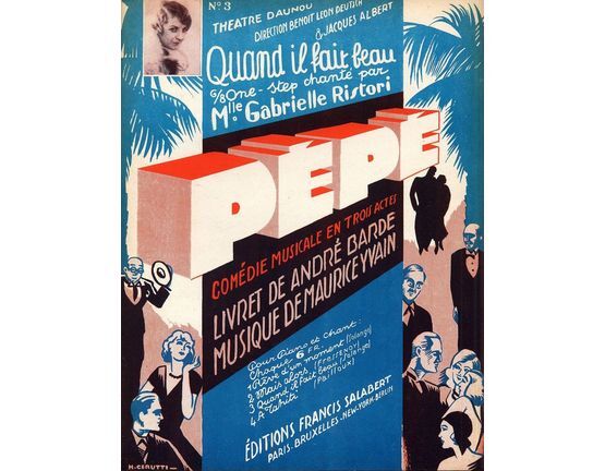 10129 | Quand Il Fait Beau - 6/8 One step Chante de la Comedie musicale "Pepe" - For Piano and Voice - No. 3 -  French Edition