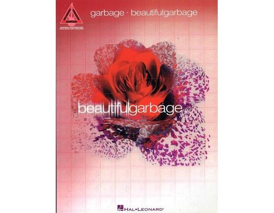 10141 | Garbage - Beautiful Garbage Album - Authentic Transcriptions with Notes and Tablature