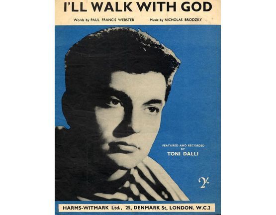 10203 | I'll Walk With God - From "The Student Prince" - Featuring Toni Dalli