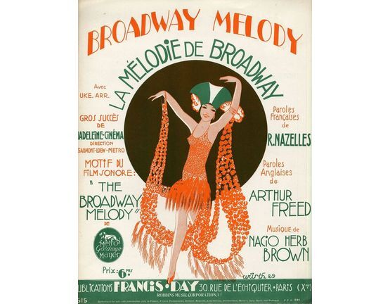 10223 | Broadway Melody - La Melodie de Broadway - Motif di Film Sonore "The Broadway Melody" - For Piano and Voice with Ukulele chord symbols - French Editio