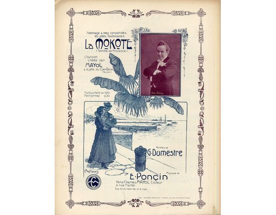 10240 | La Mokote (Femme de Provence) - Chanson creee par Mayol - For Piano and Voice - French Edition