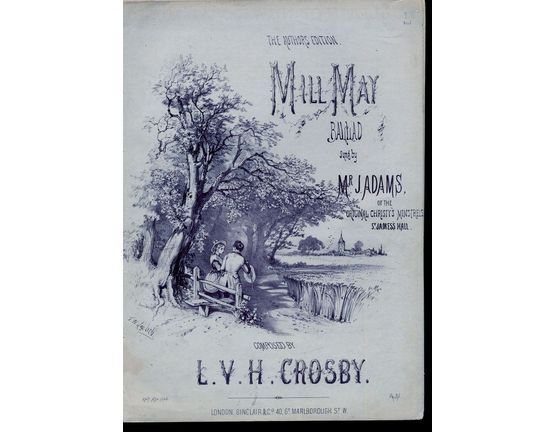 10294 | Mill May - Ballad - Sung by Mr J Adams of the original Christys  Minstrels