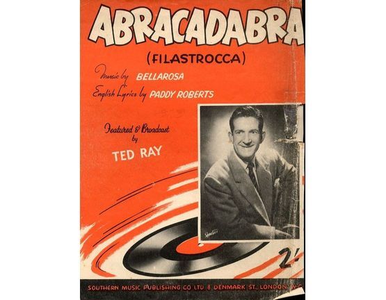 103 | Abracadabra (Filastrocca) - Featured and Broadcast by Ted Ray - For Piano and Voice with Chord symbols