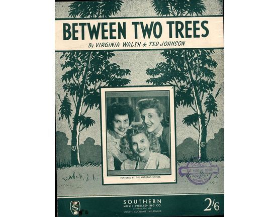 103 | Between Two Trees - featured by the Andrew Sisters