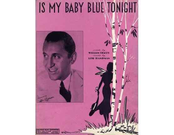 10323 | Is My Baby Blue Tonight - Song featuring Abe Lyman