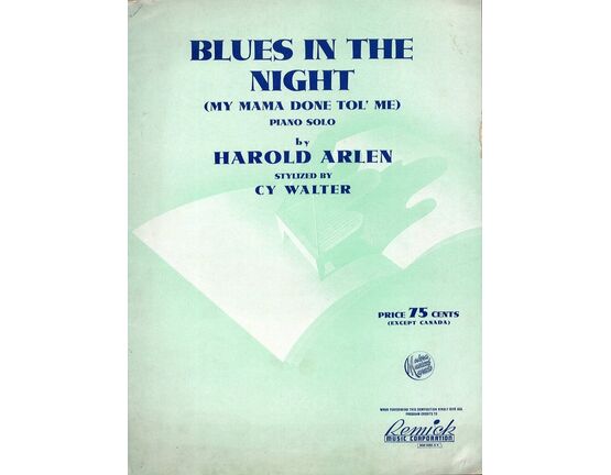 10332 | Blues in the Night (My Mama Done Tol Me) - Piano Solo - From the Warner Bros production "Blues in the Night"