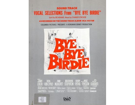 10430 | Bye Bye Birdie - Vocal Selections as Recorded on the Soundtrack Album - For Piano and Voices with Guitar chord symbols