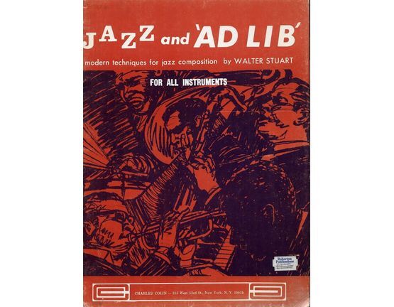 10516 | Jazz and 'Ad Lib' - Modern Techniques for Jazz Composition - For All Instruments