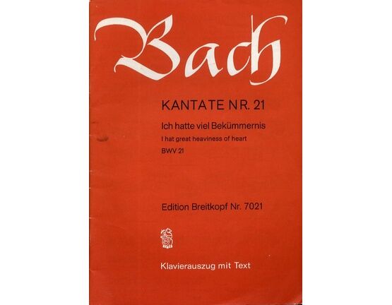10715 | Bach - Kantate No. 21 - Ich Hatte Viel Bekummernis (I Had Great Heaviness of Heart) - Vocal Score
